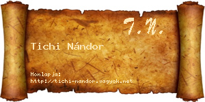 Tichi Nándor névjegykártya